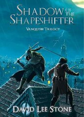 Shadow of the Shapeshifter: An Illmoor Novel, 1 цена и информация | Фантастика, фэнтези | pigu.lt