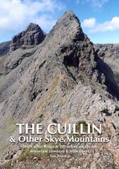 Cuillin and other Skye Mountains: The Cuillin Ridge & 100 select routes for mountain climbers & hillwalkers цена и информация | Путеводители, путешествия | pigu.lt