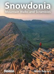 Snowdonia: Mountain Walks and Scrambles цена и информация | Путеводители, путешествия | pigu.lt