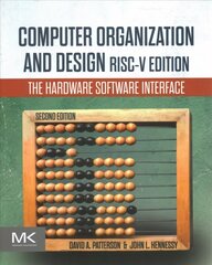 Computer Organization and Design RISC-V Edition: The Hardware Software Interface 2nd edition kaina ir informacija | Socialinių mokslų knygos | pigu.lt