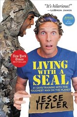 Living with a Seal: 31 Days Training with the Toughest Man on the Planet цена и информация | Биографии, автобиографии, мемуары | pigu.lt