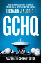 GCHQ: Centenary Edition kaina ir informacija | Socialinių mokslų knygos | pigu.lt