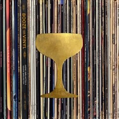 Booze & Vinyl: A Spirited Guide to Great Music and Mixed Drinks kaina ir informacija | Knygos apie meną | pigu.lt