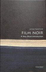 Film Noir: A Very Short Introduction цена и информация | Книги об искусстве | pigu.lt