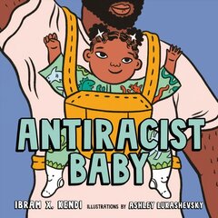 Antiracist Baby Picture Book цена и информация | Книги для самых маленьких | pigu.lt