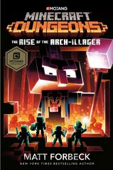 Minecraft Dungeons: The Rise of the Arch-Illager: An Official Minecraft Novel kaina ir informacija | Knygos paaugliams ir jaunimui | pigu.lt