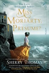 Miss Moriarty, I Presume? kaina ir informacija | Fantastinės, mistinės knygos | pigu.lt
