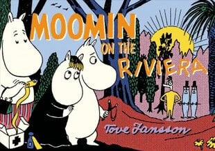 Moomin on the Riviera kaina ir informacija | Knygos paaugliams ir jaunimui | pigu.lt