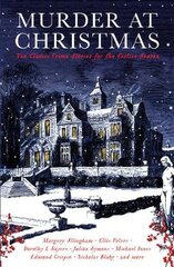 Murder at Christmas: Ten Classic Crime Stories for the Festive Season Main цена и информация | Фантастика, фэнтези | pigu.lt