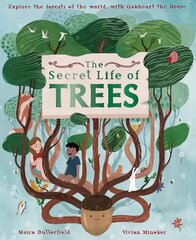 Secret Life of Trees: Explore the forests of the world, with Oakheart the Brave, Volume 1 kaina ir informacija | Knygos paaugliams ir jaunimui | pigu.lt