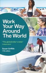 Work Your Way Around the World 17th Revised edition цена и информация | Самоучители | pigu.lt