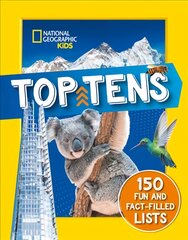 Top Tens: 150 Fun and Fact-Filled Lists цена и информация | Книги для подростков и молодежи | pigu.lt