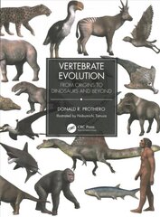 Vertebrate Evolution: From Origins to Dinosaurs and Beyond kaina ir informacija | Socialinių mokslų knygos | pigu.lt