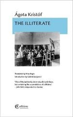 Illiterate цена и информация | Биографии, автобиографии, мемуары | pigu.lt