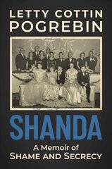 Shanda: A Memoir of Shame and Secrecy kaina ir informacija | Biografijos, autobiografijos, memuarai | pigu.lt