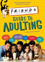 Friends Guide to Adulting цена и информация | Fantastinės, mistinės knygos | pigu.lt