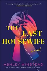 Last Housewife: A Novel kaina ir informacija | Fantastinės, mistinės knygos | pigu.lt