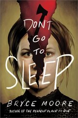 Don't Go to Sleep цена и информация | Книги для подростков  | pigu.lt