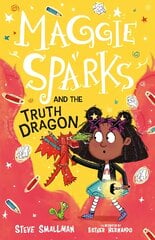 Maggie Sparks and the Truth Dragon Leicestershire цена и информация | Книги для подростков и молодежи | pigu.lt