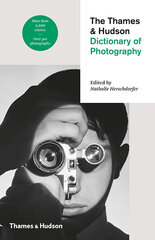 Thames & Hudson Dictionary of Photography цена и информация | Рассказы, новеллы | pigu.lt