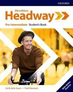 New Headway 5th Edition Pre-Intermediate. Student's Book with Student's Resource center and Online Practice Access 5th kaina ir informacija | Užsienio kalbos mokomoji medžiaga | pigu.lt