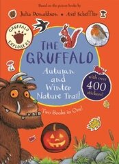 Gruffalo Autumn and Winter Nature Trail цена и информация | Романы | pigu.lt