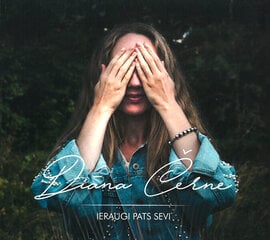 CD Diana Cerne Ieraugi Pats Sevi kaina ir informacija | Vinilinės plokštelės, CD, DVD | pigu.lt