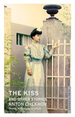 The Kiss and Other Stories: New Translation цена и информация | Классический | pigu.lt