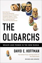 Oligarchs : Wealth And Power In The New Russia, The цена и информация | Рассказы, новеллы | pigu.lt