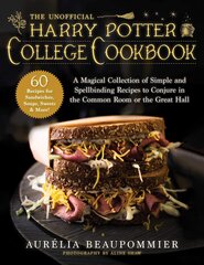 Unofficial Harry Potter College Cookbook: A Magical Collection of Simple and Spellbinding Recipes to Conjure in the Common Room or the Great Hall kaina ir informacija | Apsakymai, novelės | pigu.lt