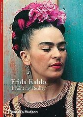 Frida Kahlo: 'I Paint my Reality' kaina ir informacija | Apsakymai, novelės | pigu.lt