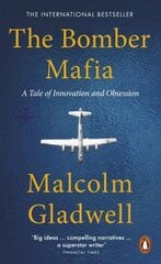 The Bomber Mafia : A Tale of Innovation and Obsession kaina ir informacija | Apsakymai, novelės | pigu.lt