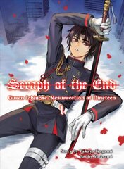 Seraph Of The End: Guren Ichinose, Resurrection At Nineteen Media tie-in kaina ir informacija | Fantastinės, mistinės knygos | pigu.lt