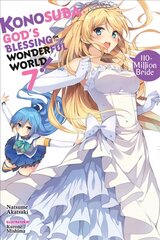 Konosuba: God's Blessing on This Wonderful World!, Vol. 7 (light novel): Crimson Magic Clan, Let's & Go!! kaina ir informacija | Knygos paaugliams ir jaunimui | pigu.lt