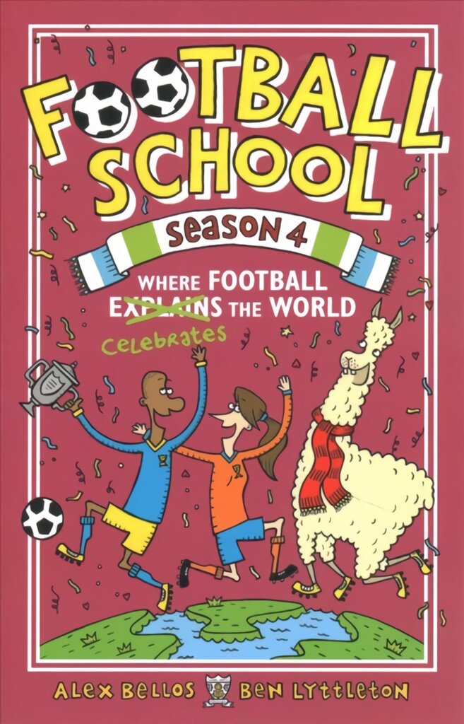 Football School Season 4: Where Football Explains the World цена и информация | Knygos paaugliams ir jaunimui | pigu.lt