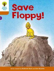 Oxford Reading Tree: Level 8: More Stories: Save Floppy!: Save Floppy!, Level 8, Local Teacher's Material kaina ir informacija | Knygos paaugliams ir jaunimui | pigu.lt