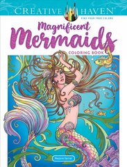 Creative Haven Magnificent Mermaids Coloring Book kaina ir informacija | Knygos apie sveiką gyvenseną ir mitybą | pigu.lt