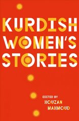 Kurdish Women's Stories kaina ir informacija | Apsakymai, novelės | pigu.lt