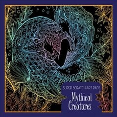 Super Scratch Art Pads: Mythical Creatures: Mythical Creatures цена и информация | Книги для самых маленьких | pigu.lt