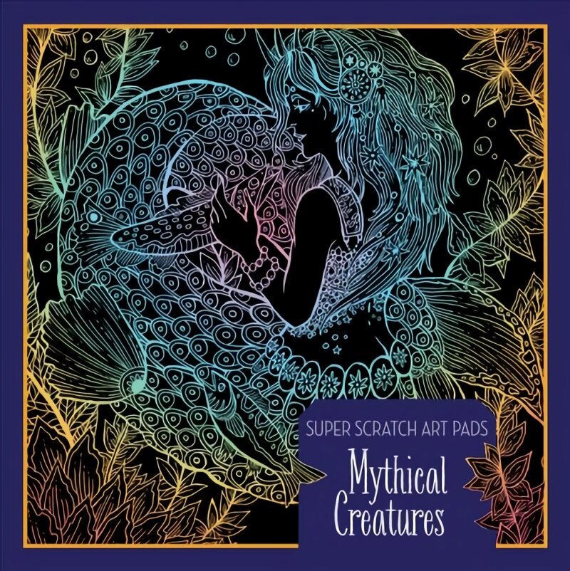 Super Scratch Art Pads: Mythical Creatures: Mythical Creatures цена и информация | Knygos mažiesiems | pigu.lt