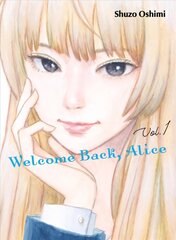 Welcome Back, Alice vol.1 kaina ir informacija | Komiksai | pigu.lt