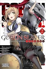 Goblin Slayer Side Story: Year One, Vol. 2 (manga) kaina ir informacija | Fantastinės, mistinės knygos | pigu.lt