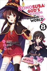 Konosuba: God's Blessing on This Wonderful World!, Vol. 8 цена и информация | Фантастика, фэнтези | pigu.lt