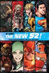 DC Comics: The New 52 10th Anniversary Deluxe Edition цена и информация | Фантастика, фэнтези | pigu.lt