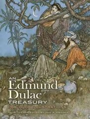 Edmund Dulac Treasury: 110 Color Illustrations Green ed. цена и информация | Книги об искусстве | pigu.lt