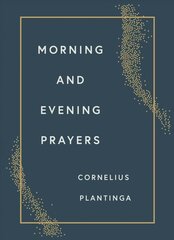 Morning and Evening Prayers цена и информация | Духовная литература | pigu.lt