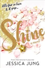 Shine kaina ir informacija | Knygos paaugliams ir jaunimui | pigu.lt