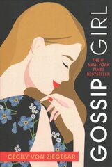 Gossip Girl: A Novel by Cecily Von Ziegesar цена и информация | Книги для подростков и молодежи | pigu.lt