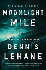 Moonlight Mile: A Kenzie and Gennaro Novel цена и информация | Fantastinės, mistinės knygos | pigu.lt