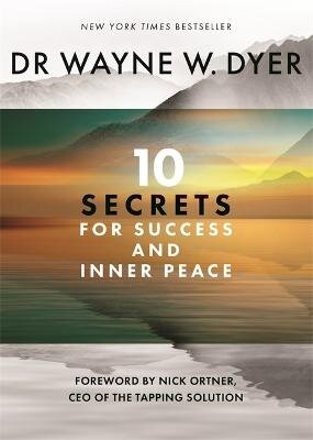 10 Secrets for Success and Inner Peace kaina ir informacija | Saviugdos knygos | pigu.lt